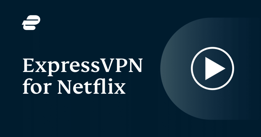 expressvpn netflix