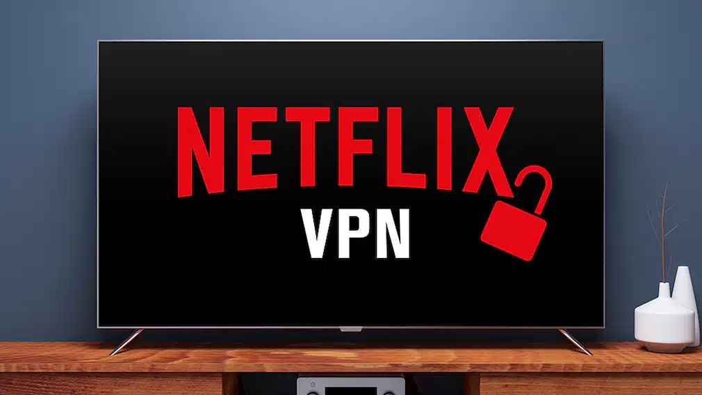 Netflix VPN: De bedste tjenester